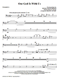 Our God Is With Us - Trombone 2