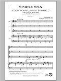 Simply (Four Songs For Treble Chorus)