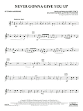 Never Gonna Give You Up (arr. Matt Conaway) - Bb Tenor Saxophone