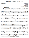 A Mighty Fortress Is Our God - Bass Trombone