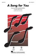A Song For You (arr. Kirby Shaw)