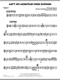 Ain't No Mountain High Enough - Trumpet 3