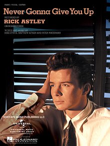 Never Gonna Give You Up 