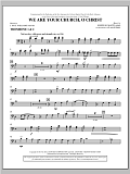We Are Your Church, O Christ - Trombone 1 & 2