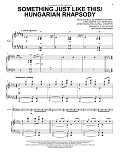 Something Just Like This / Hungarian Rhapsody