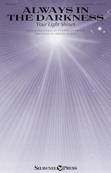 Always In The Darkness (Your Light Shines) 