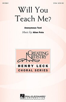 Will You Teach Me? 