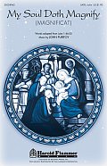 My Soul Doth Magnify (Magnificat)