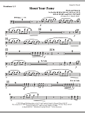 Shout Your Fame - Trombone 1 & 2