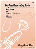 Gum Game - 1st Trombone