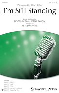 I'm Still Standing (arr. Pete Schmutte)