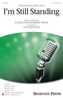 I'm Still Standing (arr. Pete Schmutte) 