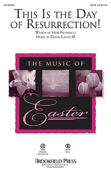 This Is The Day Of Resurrection! 