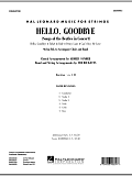 Hello, Goodbye (Songs Of The Beatles In Concert) - Conductor Score (Full Score)