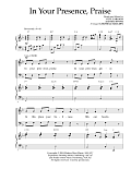 In Your Presence, Praise (arr. Russell Mauldin)