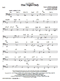 One Night Only (from Dreamgirls) - Bass