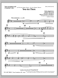 You Are There - Tenor Sax (sub. Tbn 2)