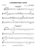 A Prehistoric Suite - Bb Trumpet 1