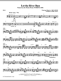 Let The River Run - Bass