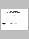 Do You Believe In Love - Full Score