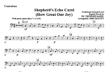 Shepherd's Echo Carol (How Great Our Joy) - Contrabass 
