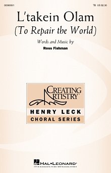 L'Takein Olam (To Repair The World) 