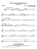 We Need A Little Christmas (from Mame) (arr. Mac Huff) - Trumpet 1