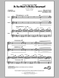 Do You Want To Build A Snowman? (from Disney's Frozen) (arr. Mark Brymer)