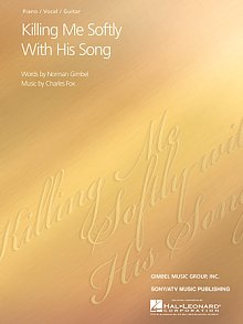 Killing Me Softly With His Song 