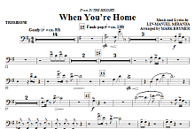 When You're Home (from In The Heights) - Trombone 