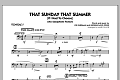 That Sunday That Summer (If I Had to Choose) - Trombone 3