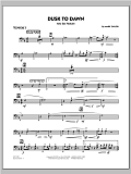 Dusk To Dawn (Solo Alto Sax Feature) - Trombone 3
