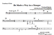 He Made A Way In A Manger - Trombone 3/Tuba 