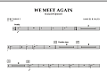 We Meet Again - Percussion 2