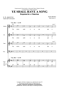 Ye Shall Have A Song