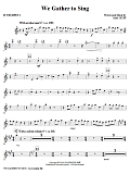 We Gather To Sing - Bb Trumpet 1