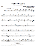 Isn't This A Lovely Day (To Be Caught In The Rain)? - Bass