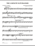 The 3-Minute Nutcracker - Eb Baritone Saxophone