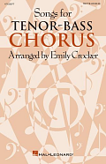 Songs For Tenor-Bass Chorus (Collection)
