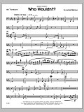 Who Wouldn't? - Trombone 4