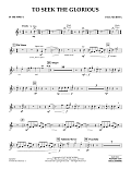 To Seek the Glorious - Bb Trumpet 1