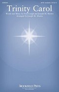 Trinity Carol (arr. Joseph M. Martin)