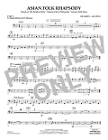 Asian Folk Rhapsody - Pt.5 - Trombone/Bar. B.C./Bsn.