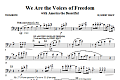We Are The Voices Of Freedom - Trombone