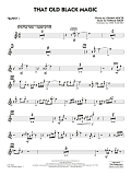 That Old Black Magic (arr. Mike Tomaro) - Trumpet 1