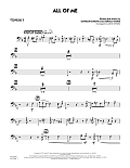 All of Me (Key: F) - Trombone 3