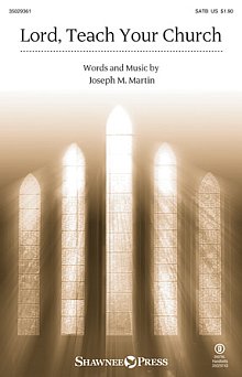 Lord, Teach Your Church 
