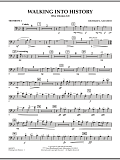 Walking into History (The Clinton 12) - Trombone 1