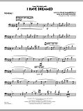 I Have Dreamed - Trombone 1