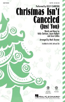 Christmas Isn't Canceled (Just You) (arr. Mark Brymer) 